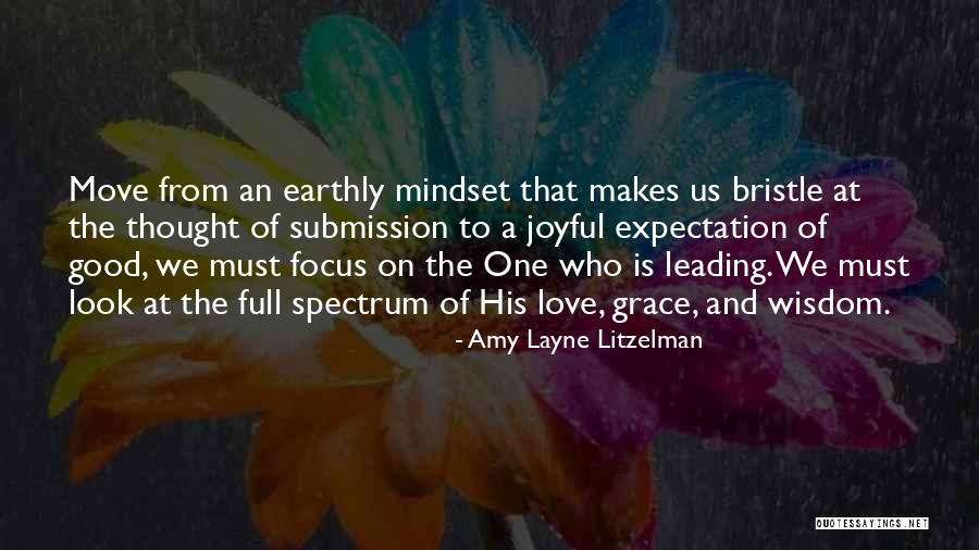 Focus On Those Who Love You Quotes By Amy Layne Litzelman