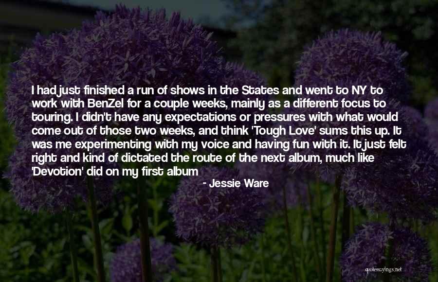 Focus On Those Who Love You Quotes By Jessie Ware