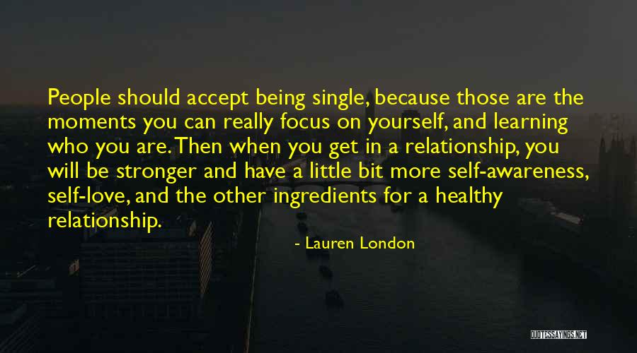 Focus On Those Who Love You Quotes By Lauren London