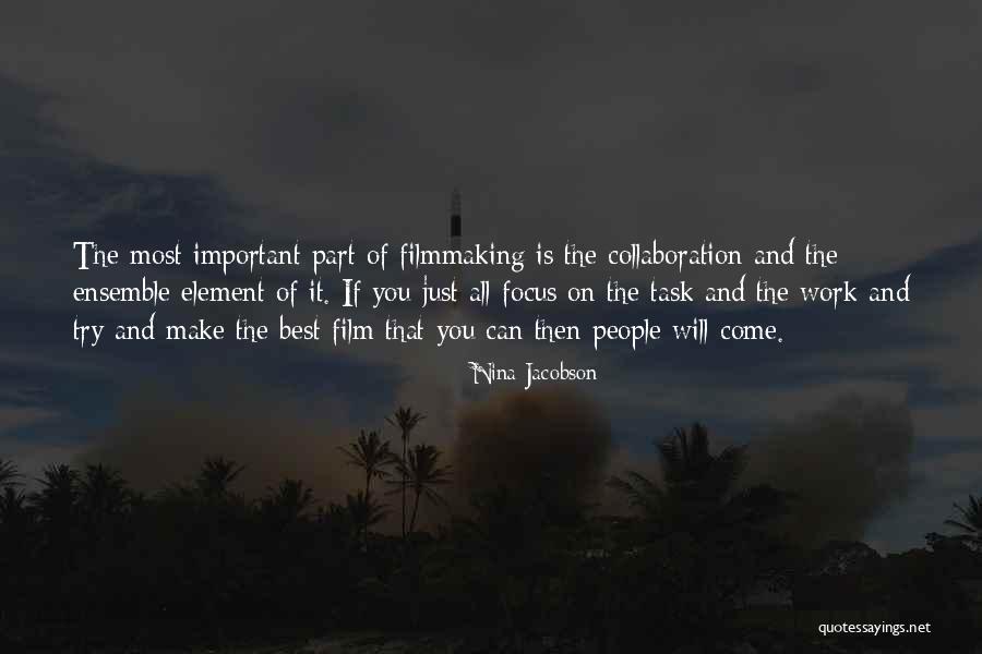 Focus On Work Quotes By Nina Jacobson Focus On Work Quotes By Nina Jacobson