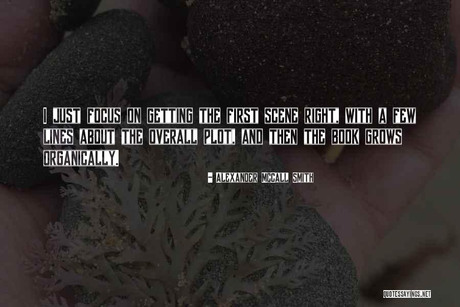 Focus The Book Quotes By Alexander McCall Smith Focus The Book Quotes By Alexander McCall Smith