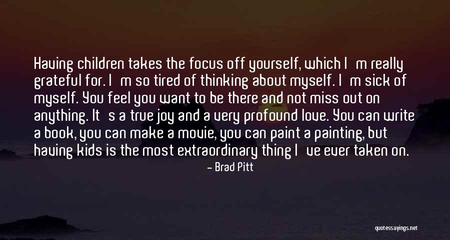 Focus The Book Quotes By Brad Pitt Focus The Book Quotes By Brad Pitt