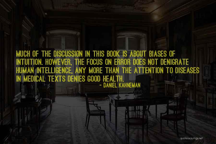 Focus The Book Quotes By Daniel Kahneman Focus The Book Quotes By Daniel Kahneman