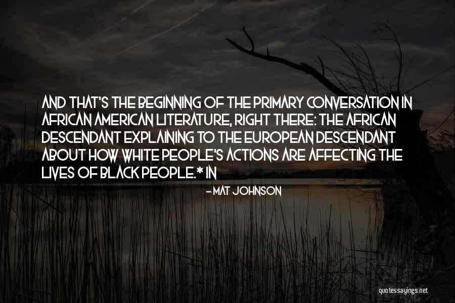 Focus The Oculory Quotes By Mat Johnson Focus The Oculory Quotes By Mat Johnson