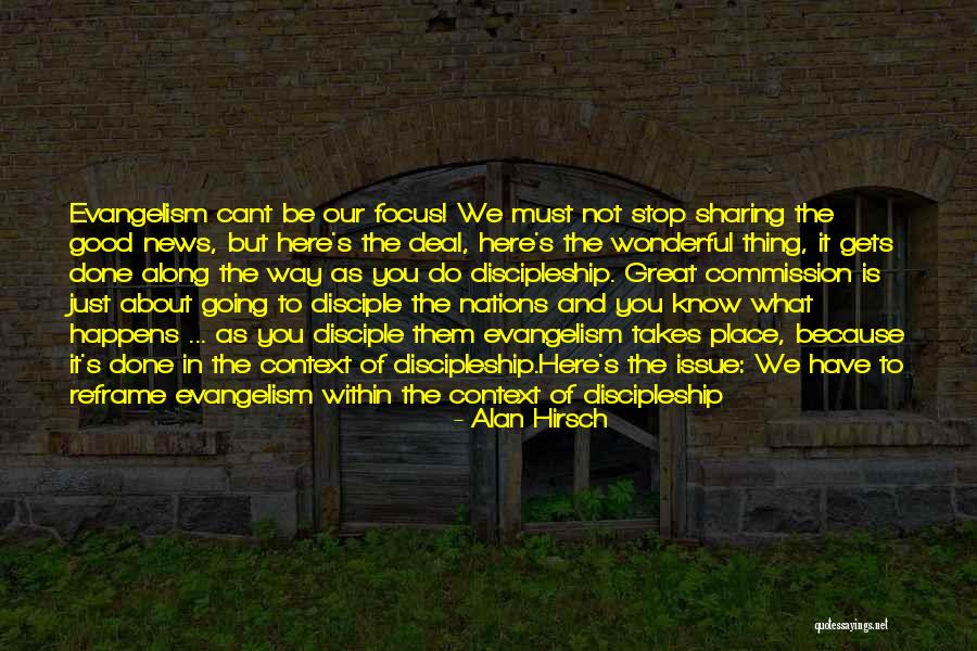 Focus Within Quotes By Alan Hirsch Focus Within Quotes By Alan Hirsch