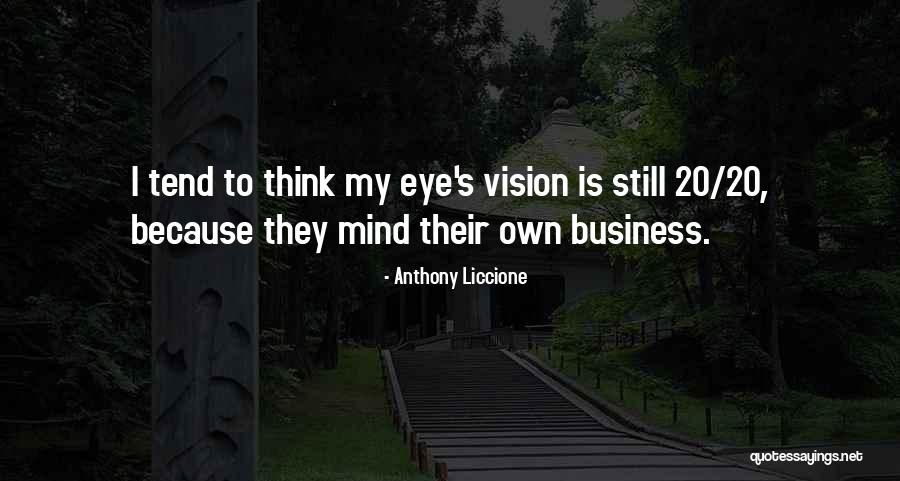 Focus Within Quotes By Anthony Liccione Focus Within Quotes By Anthony Liccione