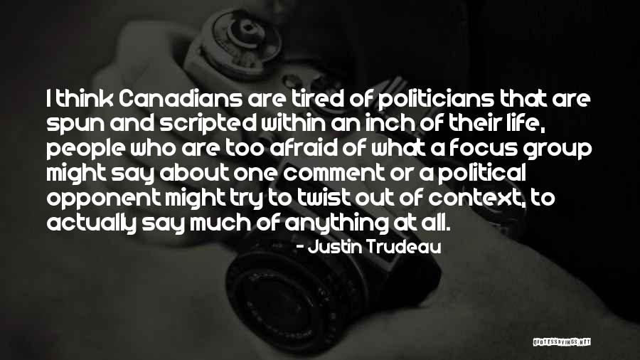 Focus Within Quotes By Justin Trudeau Focus Within Quotes By Justin Trudeau