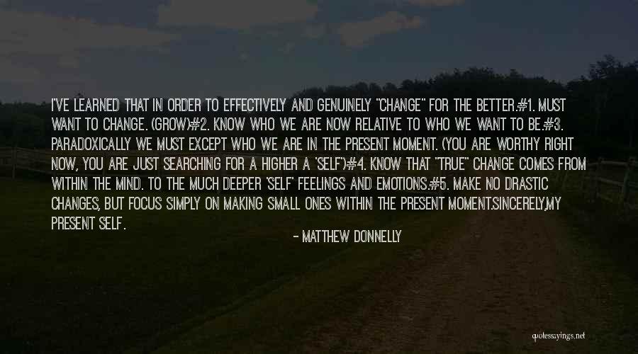 Focus Within Quotes By Matthew Donnelly Focus Within Quotes By Matthew Donnelly