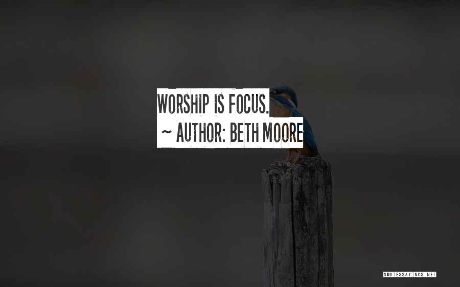 Focus Yourself Not Others Quotes By Beth Moore