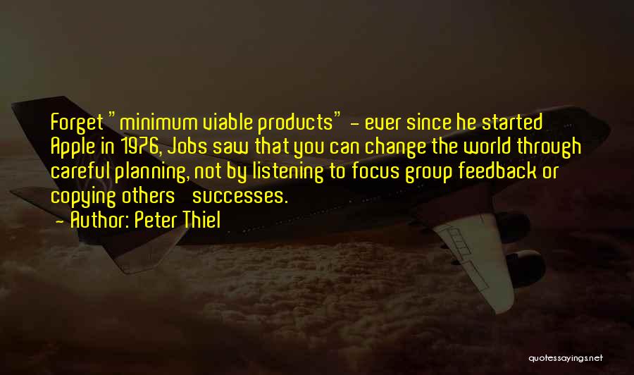 Focus Yourself Not Others Quotes By Peter Thiel