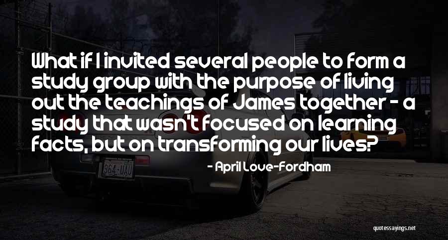 Focused Purpose Quotes By April Love-Fordham Focused Purpose Quotes By April Love-Fordham