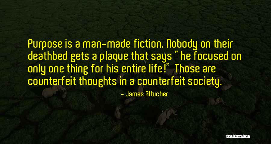 Focused Purpose Quotes By James Altucher Focused Purpose Quotes By James Altucher