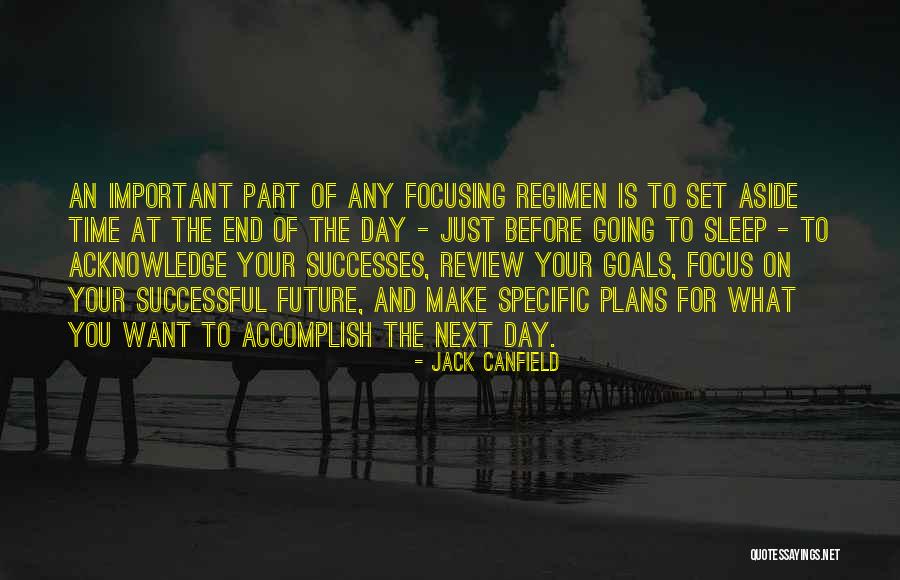 Focusing On Goals Quotes By Jack Canfield