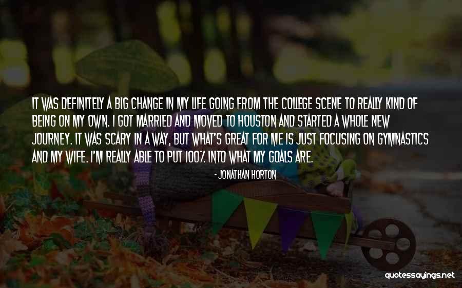 Focusing On Goals Quotes By Jonathan Horton