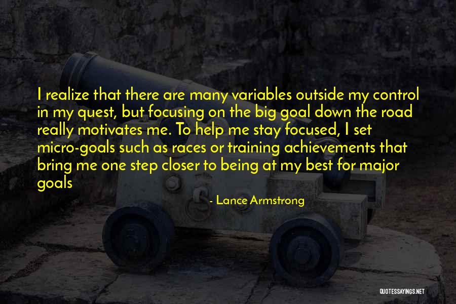 Focusing On Goals Quotes By Lance Armstrong Focusing On Goals Quotes By Lance Armstrong