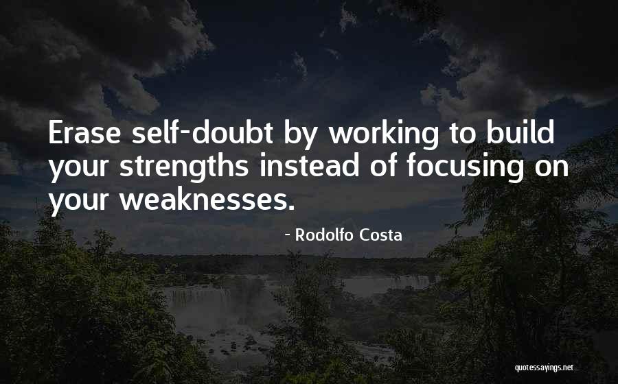 Focusing On Goals Quotes By Rodolfo Costa