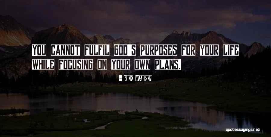 Focusing On God Quotes By Rick Warren Focusing On God Quotes By Rick Warren