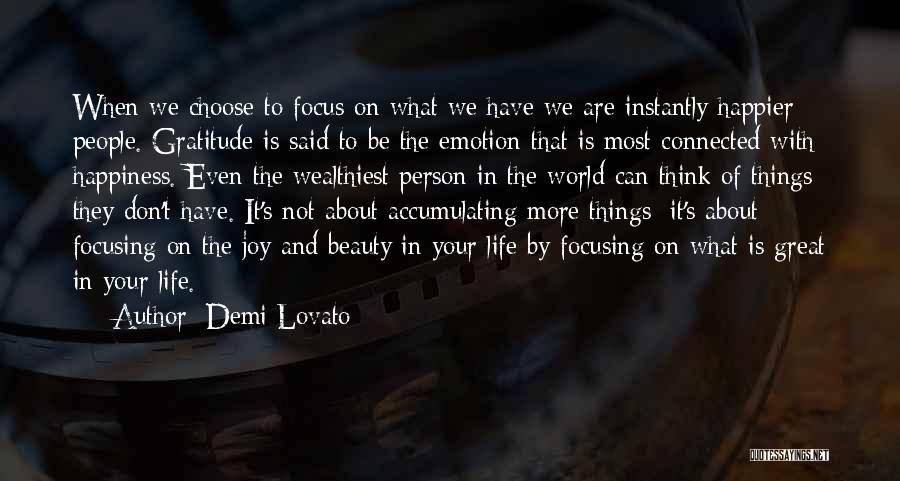 Focusing On Life Quotes By Demi Lovato