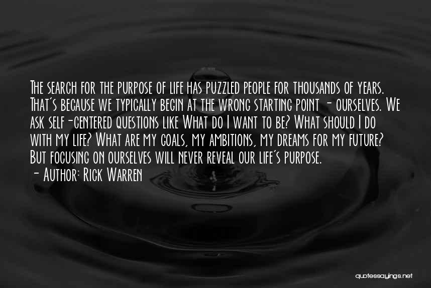 Focusing On Life Quotes By Rick Warren