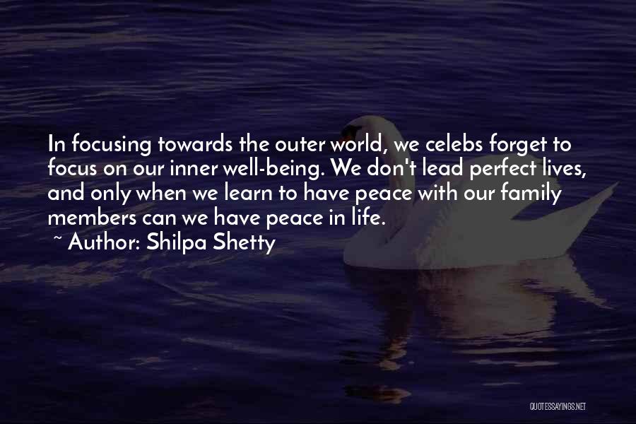 Focusing On Life Quotes By Shilpa Shetty