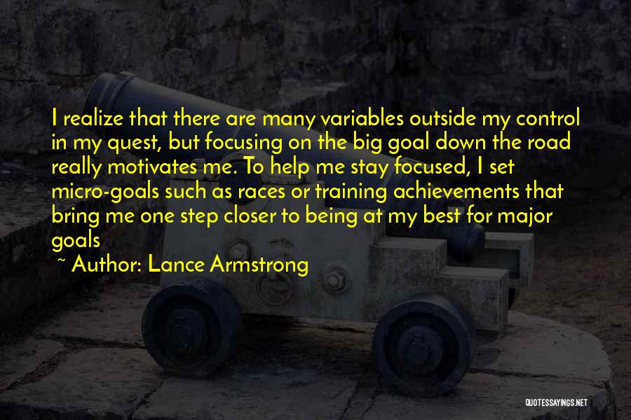 Focusing On Me Quotes By Lance Armstrong