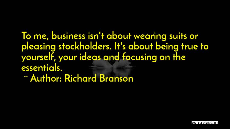 Focusing On Me Quotes By Richard Branson