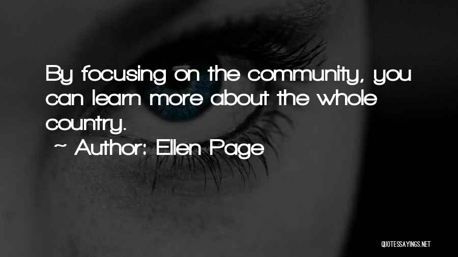 Focusing On Myself Quotes By Ellen Page