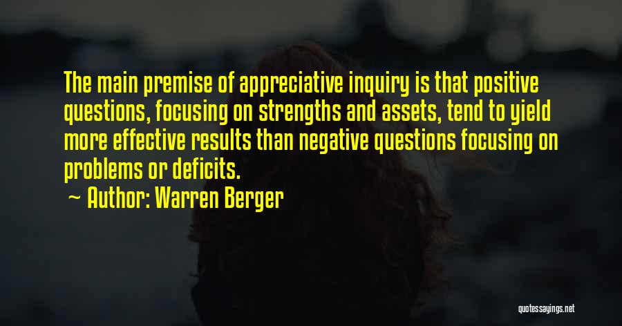 Focusing On Positive Quotes By Warren Berger