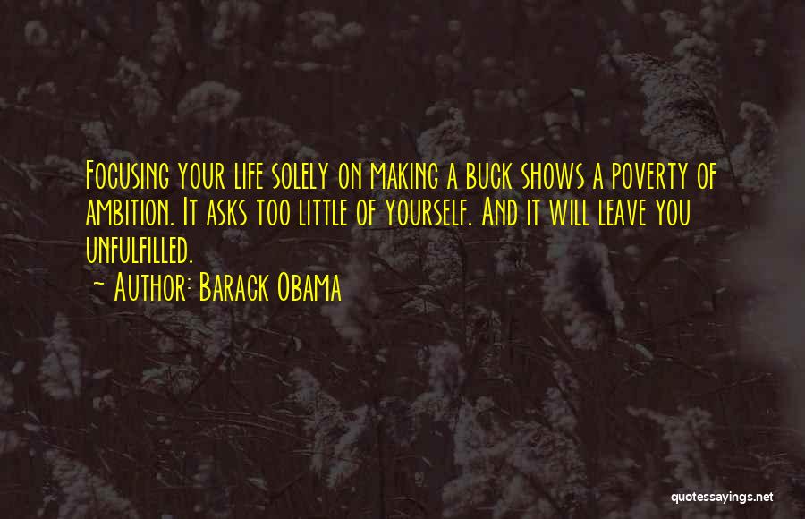 Focusing On The Little Things Quotes By Barack Obama