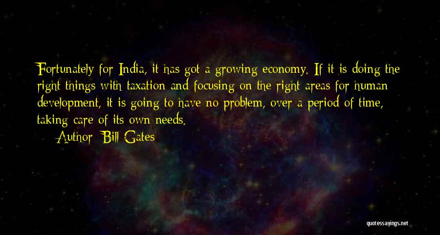 Focusing On The Right Things Quotes By Bill Gates