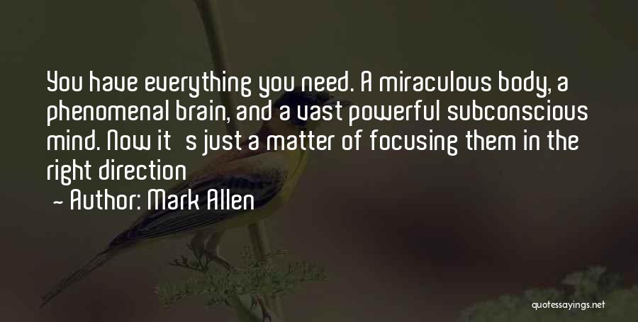Focusing On Things That Matter Quotes By Mark Allen