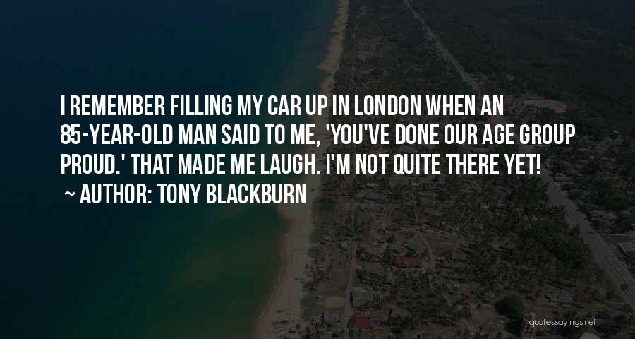Focusing On Your Goals Quotes By Tony Blackburn