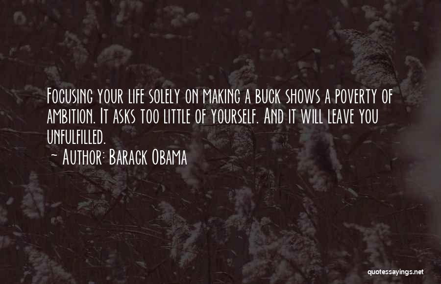 Focusing On Yourself Quotes By Barack Obama