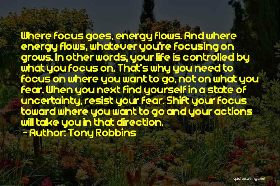 Focusing On Yourself Quotes By Tony Robbins