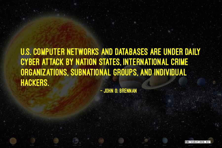 Fodias Quotes By John O. Brennan Fodias Quotes By John O. Brennan
