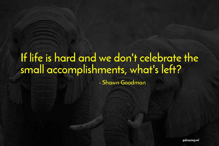 Fodrey Catering Quotes By Shawn Goodman Fodrey Catering Quotes By Shawn Goodman