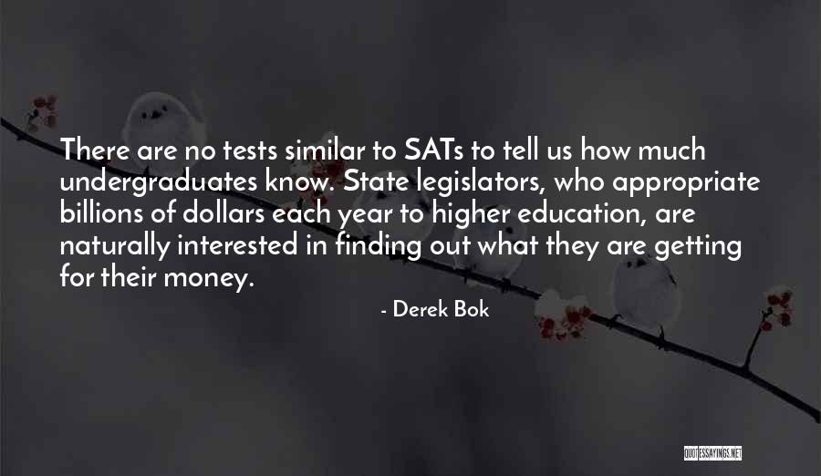 Foege Letter Quotes By Derek Bok Foege Letter Quotes By Derek Bok