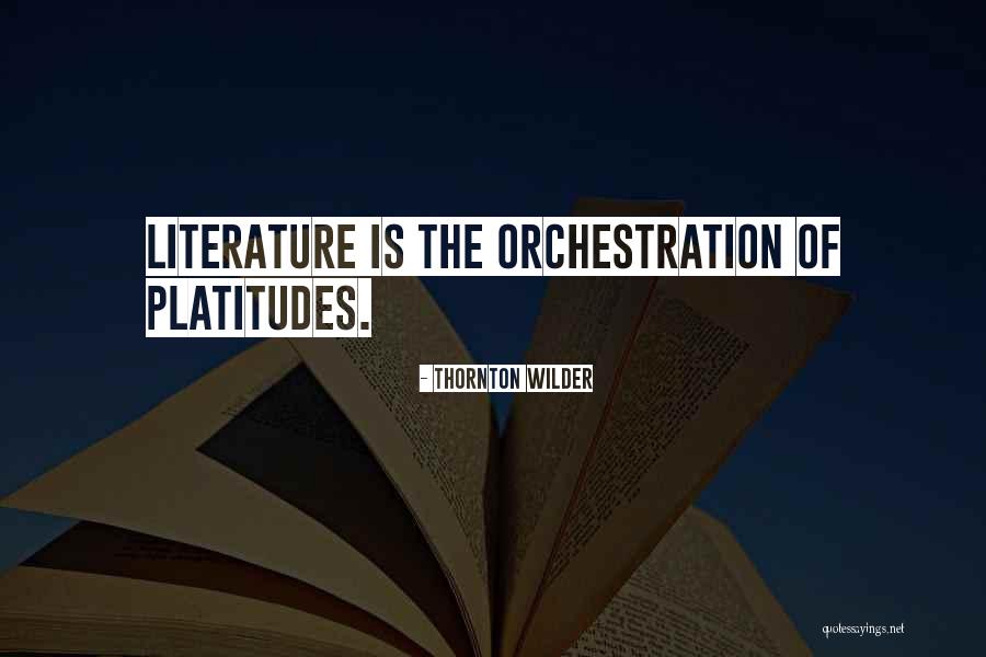 Foekepot Quotes By Thornton Wilder Foekepot Quotes By Thornton Wilder