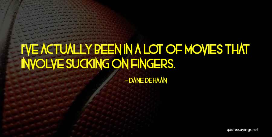 Foerstel Quotes By Dane DeHaan Foerstel Quotes By Dane DeHaan