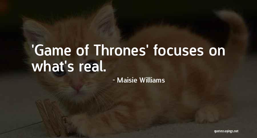 Foersters Algebra Quotes By Maisie Williams Foersters Algebra Quotes By Maisie Williams