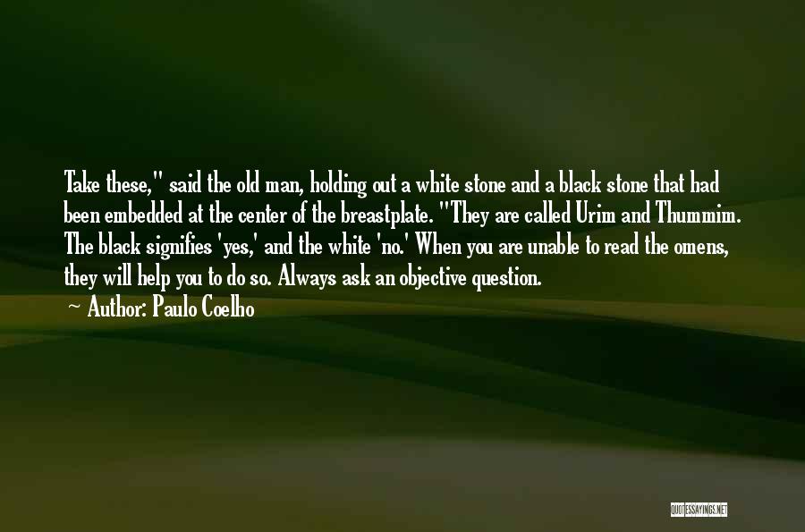 Fog A Dox Quotes By Paulo Coelho