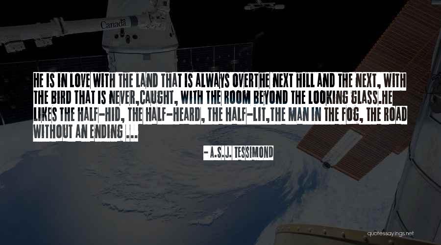 Fog And Love Quotes By A.S.J. Tessimond Fog And Love Quotes By A.S.J. Tessimond