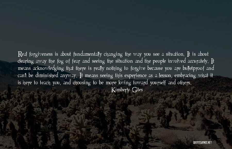 Fog Clearing Quotes By Kimberly Giles