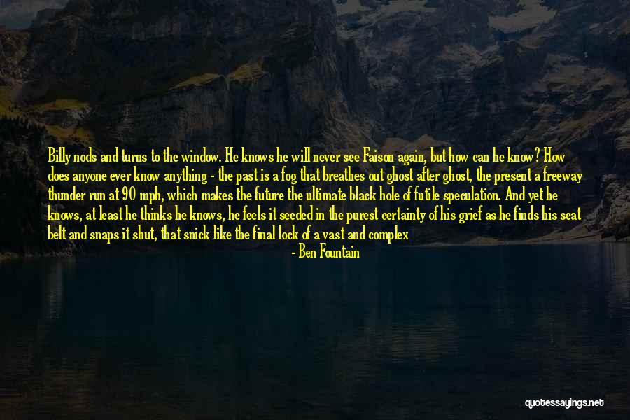 Fog Of War Quotes By Ben Fountain Fog Of War Quotes By Ben Fountain