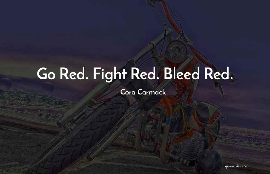Fogareiro Lenha Quotes By Cora Carmack Fogareiro Lenha Quotes By Cora Carmack