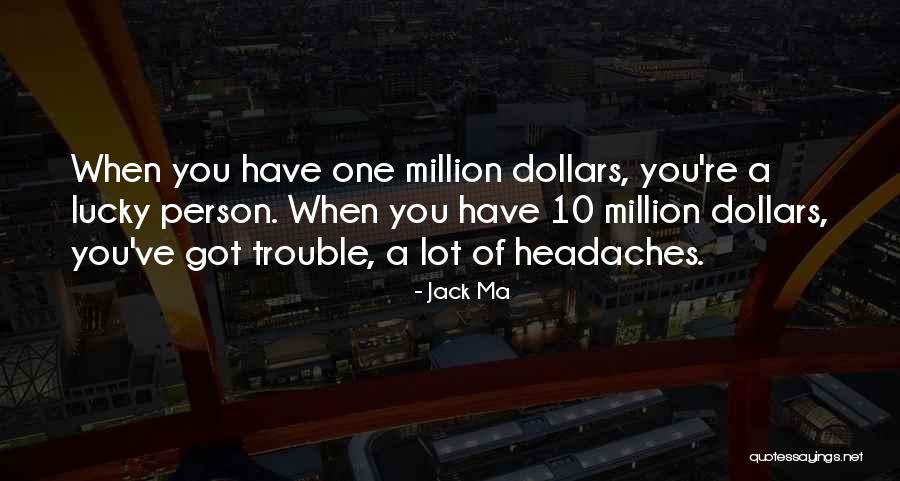 Foged In Bunkd Quotes By Jack Ma Foged In Bunkd Quotes By Jack Ma
