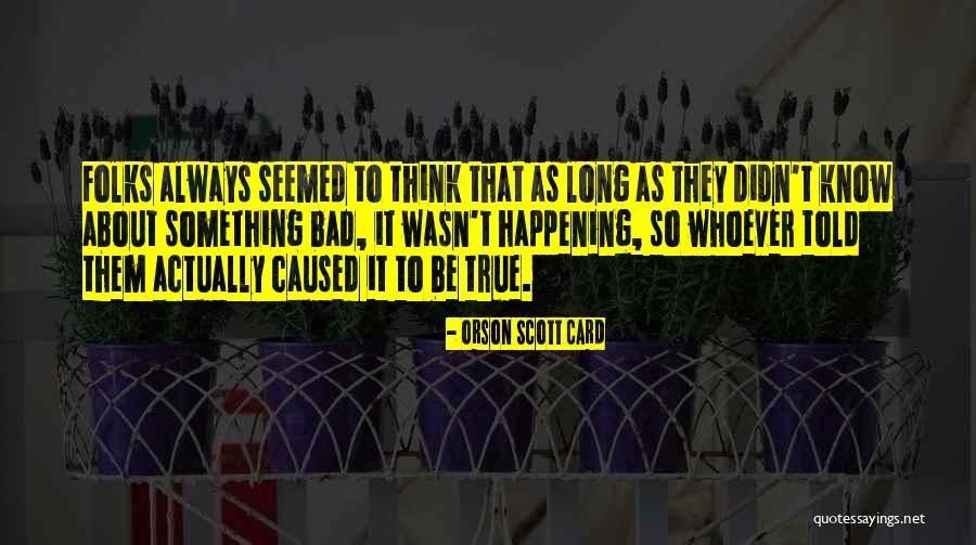 Foged In Bunkd Quotes By Orson Scott Card Foged In Bunkd Quotes By Orson Scott Card