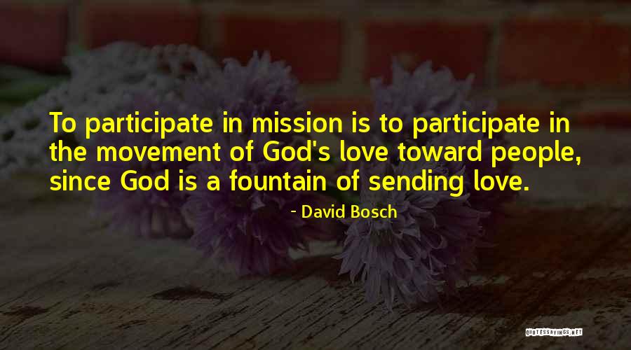Fogedge Quotes By David Bosch Fogedge Quotes By David Bosch