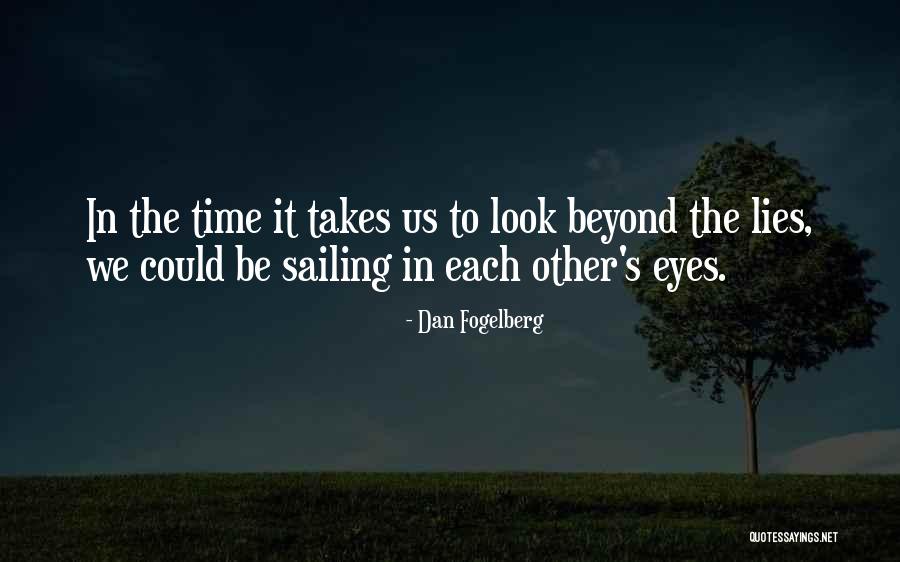 Fogelberg Quotes By Dan Fogelberg Fogelberg Quotes By Dan Fogelberg