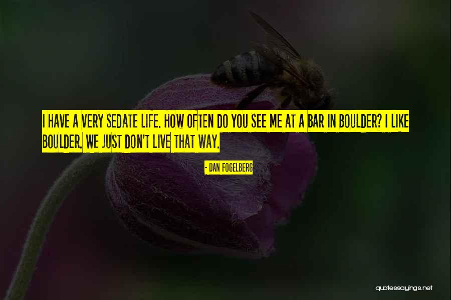 Fogelberg Quotes By Dan Fogelberg Fogelberg Quotes By Dan Fogelberg